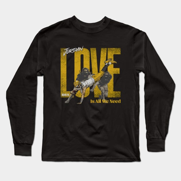 Jordan Love Green Bay Love Is All We Need Long Sleeve T-Shirt by ClarityMacaws